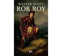 Rob Roy - Scott Walter