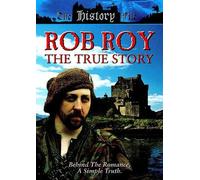 Rob Roy: The True Story [DVD] [Edizione: Regno Unito]