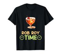 Rob Roy Time Rilassati e sorseggia bevande cocktail Maglietta