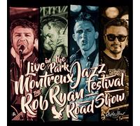 Rob Ryan Roadshow - Live in Montreaux