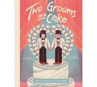 Rob Sanders Two Grooms on a Cake (Copertina rigida)