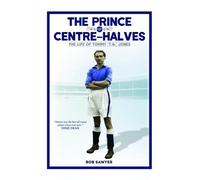 Rob Sawyer The Prince of Centre Halves (Copertina rigida)