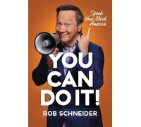 Rob Schneider You Can Do It (Copertina rigida)