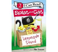 Rob Scotton Splat the Cat and the Lemonade Stand (Copertina rigida)
