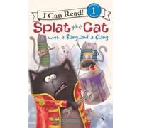 Rob Scotton Splat the Cat with a Bang and a Clang (Copertina rigida)