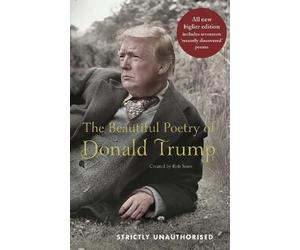 Rob Sears The Beautiful Poetry of Donald Trump (Copertina rigida)