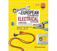 Rob Siegel The Hack Mechanic Guide to European Automotive Electrical (Tascabile)