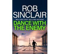 Rob Sinclair Dance with the Enemy (Tascabile) Enemy Trilogy