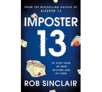 Rob Sinclair Imposter 13 (Tascabile) Sleeper 13