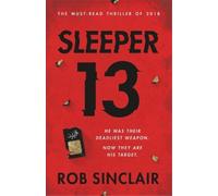 Rob Sinclair Sleeper 13 (Tascabile) Sleeper 13