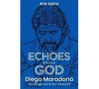 Rob Smith Echoes from a God (Tascabile) (PRESALE 08/06/2026)