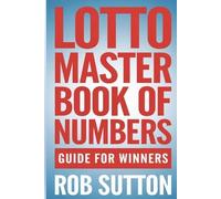 Rob Sutton Lotto Master Book of Numbers (Tascabile)