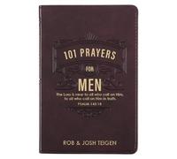 Rob Teigen Josh Teigen 101 Prayers for Men (Rilegato in ecopelle)