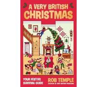 Rob Temple A Very British Christmas (Tascabile) (PRESALE 15/10/2026)
