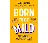 Rob Temple Born to be Mild (Tascabile)