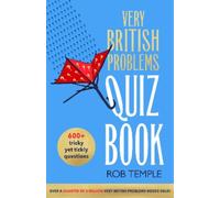 Rob Temple The Very British Problems Quiz Book (Copertina rigida)