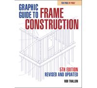Rob Thallon Graphic Guide to Frame Construction (Tascabile)