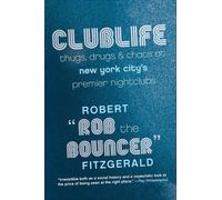Rob The Bouncer Clublife (Tascabile)