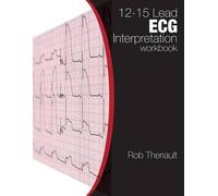 Rob Theriault 12-15 Lead ECG Interpretation (Tascabile)
