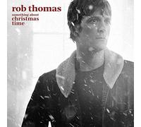 Rob Thomas Something About Christmas Time (Vinyl LP) 12" Album Coloured Vinyl