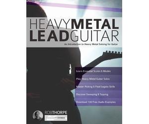 Rob Thorpe Heavy Metal Lead Guitar (Tascabile) Learn Heavy Metal Guitar