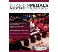 Rob Thorpe Joseph Alexande Gitarrenpedals - Meistere Gitarreneffekte (Tascabile)
