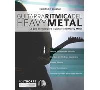 Rob Thorpe Joseph Alexander Guitarra Rítmica del Heavy Metal (Tascabile)