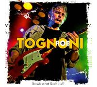 Rob Tognoni - Rock'N'Roll Live DCD #1974761