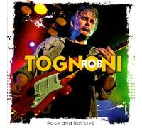 Rob Tognoni - Rock'N'Roll Live DCD #1974761