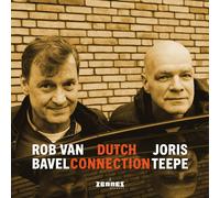 Rob Van Bavel & Joris Teepe - Dutch Connection (Lp) VINYL LP NUOVO