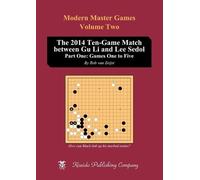 Rob Van Zeijst The 2014 Ten-Game Match between Gu Li and Lee Sedol (Tascabile)
