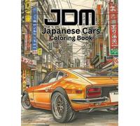 Rob Wasley JDM Cars Coloring Book (Tascabile)
