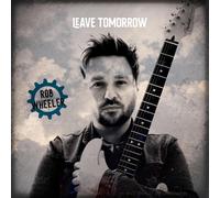 Rob Wheeler Leave Tomorrow (Vinyl LP) 12" Album