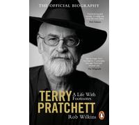 Rob Wilkins Terry Pratchett: A Life With Footnotes (Tascabile)
