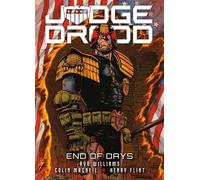 Judge Dredd: End of Days (Judge Dredd) by Williams, Rob