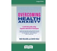 Rob Willson David Veale Overcoming Health Anxiety (Tascabile)