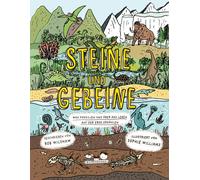 Rob Wilshaw Steine und Gebeine: Was Fossilien uns über das Le (Copertina rigida)