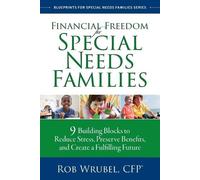 Rob Wrubel Financial Freedom for Special Needs Families (Tascabile)