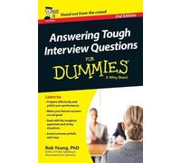 Rob Yeung Answering Tough Interview Questions For Dummies, UK Editio (Tascabile)