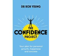 Rob Yeung The Confidence Project (Tascabile)