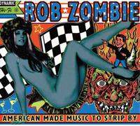 Rob Zombie American Made Music to Strip By (Vinyl LP) 12" Album