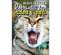 Roba da far ridere i gatti