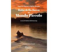 Roba della bassa dal Mondo Piccolo