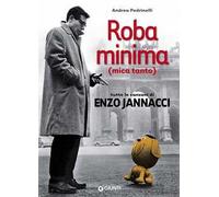 Roba minima (mica tanto). Tutte le canzoni di Enzo Jannacci