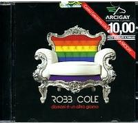 Robb Cole - Domani E'un Altro Giorno - Cd