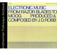 Robb, J.D. - Electronic Music: From Razor Blades To Moog