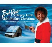 Robb Pearlman Bob Ross' Happy Little Night Before Christmas (Copertina rigida)
