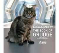 Robb Pearlman Star Trek: Discovery: The Book of Grudge (Copertina rigida)