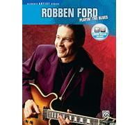 Robben Ford Playin' the Blues