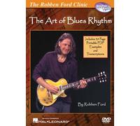 Robben Ford - the Art of Blues Rhythm